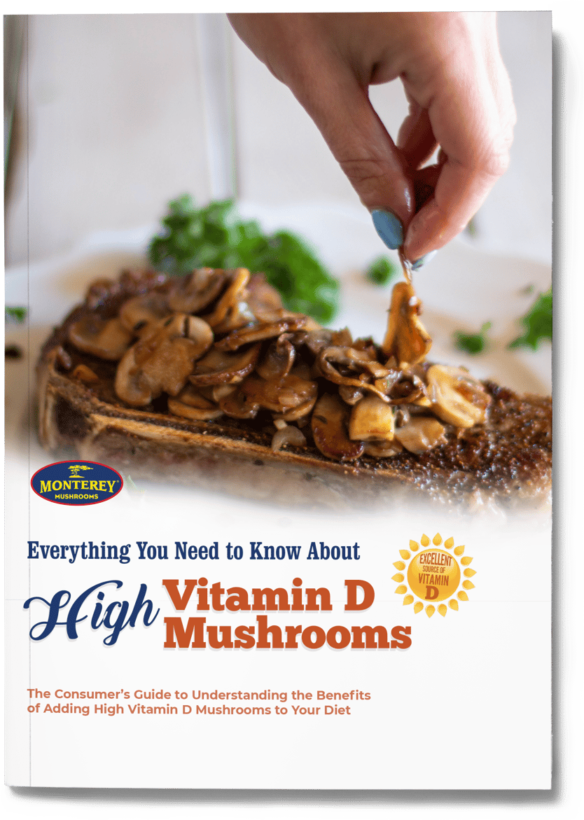 Mushroom Vitamin D Monterey Mushrooms